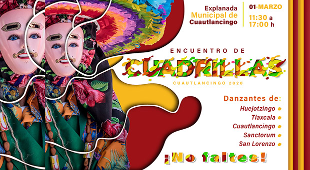 Invitan al Segundo Encuentro de Cuadrillas Cuautlancingo 2020