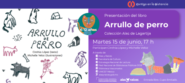 Alas y Raíces invita a una charla en línea con las autoras del libro Arrullo de perro