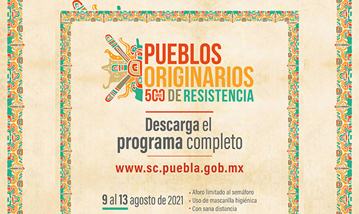 Conmemorará Cultura 500 años de resistencia indígena