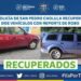 POLICÍA DE SAN PEDRO CHOLULA RECUPERA DOS VEHÍCULOS CON REPORTE DE ROBO