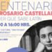 En San Roque, conmemorarán centenario del natalicio de Rosario Castellanos