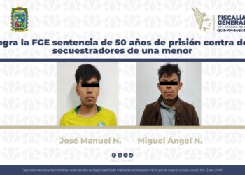 Logra la FGE sentencia de 50 años de prisión contra dos secuestradores de una menor