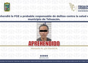 Aprehendió la FGE a probable responsable de delitos contra la salud en el municipio de Tehuacán