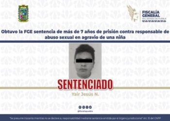 Obtuvo la FGE sentencia de más de 7 años de prisión contra responsable de abuso sexual en agravio de una niña