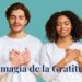 LA MAGIA DE LA GRATITUD