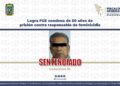 Logra FGE condena de 50 años de prisión contra responsable de feminicidio
