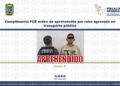 Cumplimenta FGE orden de aprehensión por robo agravado en transporte público