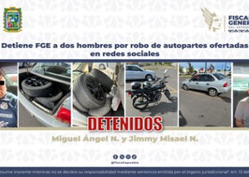 Detiene FGE a dos hombres por robo de autopartes ofertadas en redes sociales