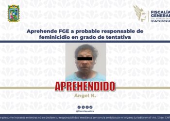 Aprehende FGE a probable responsable de feminicidio en grado de tentativa