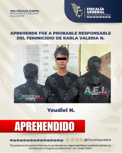 Aprehende FGE a probable responsable del feminicidio de Karla Valeria N.