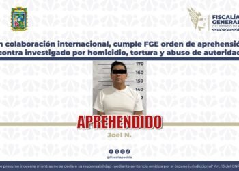 En colaboración internacional, cumple FGE orden de aprehensión contra investigado por homicidio, tortura y abuso de autoridad