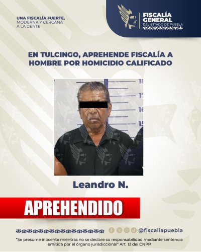 En Tulcingo, aprehende Fiscalía a hombre por homicidio calificado