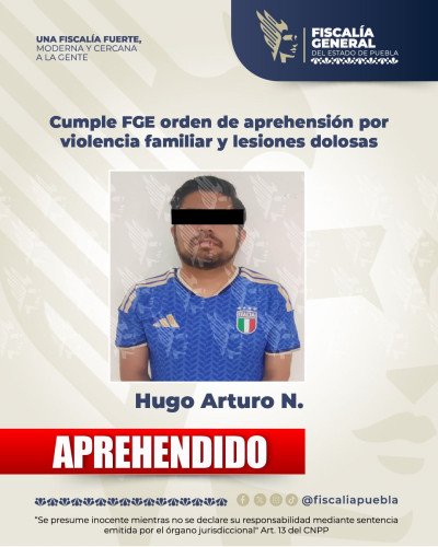 Cumple FGE orden de aprehensión por violencia familiar y lesiones dolosas
