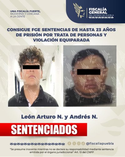 Consigue FGE sentencias de hasta 23 años de prisión por trata de personas y violación equiparada